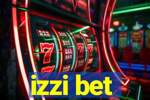 izzi bet